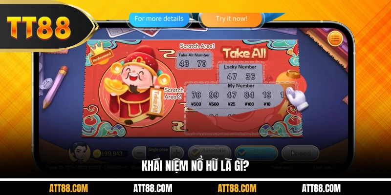 Khái niệm nổ hũ là gì?